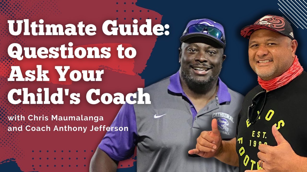 Ultimate Guide: Questions to Ask Your Child's Coach